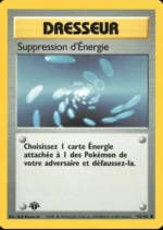 Carte Pokémon 92/102 Dresseur Suppression d&rsquo; Énergie Set de Base Edition 1