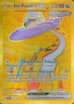Carte Pokémon 218/162 Ire-Foudre ex Gold Forces Temporelles EV05